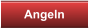 Angeln